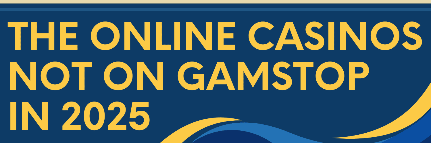Casino Sites Not on Gamstop Discover the Best Options for Players Casino Sites Not on Gamstop Discover the Best Options for Players